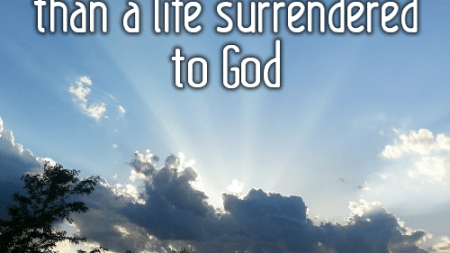 no-life-is-more-secure-than-a-life-surrendered-to-God