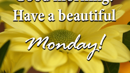 good-morning-have-a-beautiful-monday-2