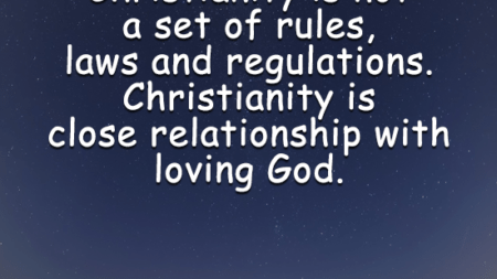 christianity-not-set-rules-laws-regulations-christianity-close-relationship-loving-god