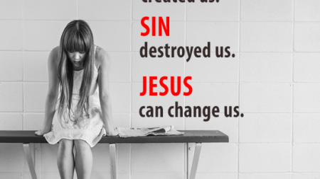 god-created-us-sin-destroyed-us-jesus-can-change-us