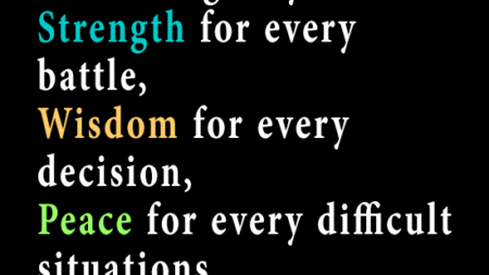 god-will-give-strength-every-battle-wisdom-every-decision-peace-every-difficult-situations