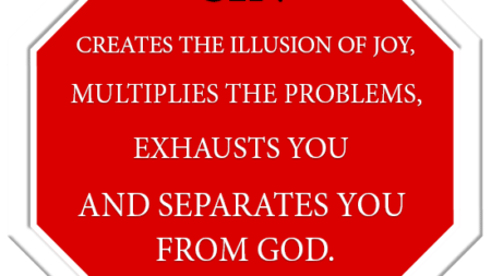 sin-creates-illusion-joy-multiplies-problems-exhausts-separates-god